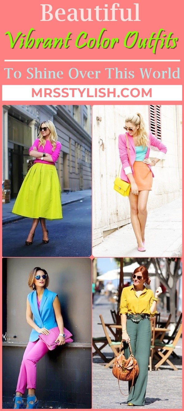 Beautiful Vibrant Color Outfits To Shine Over This World