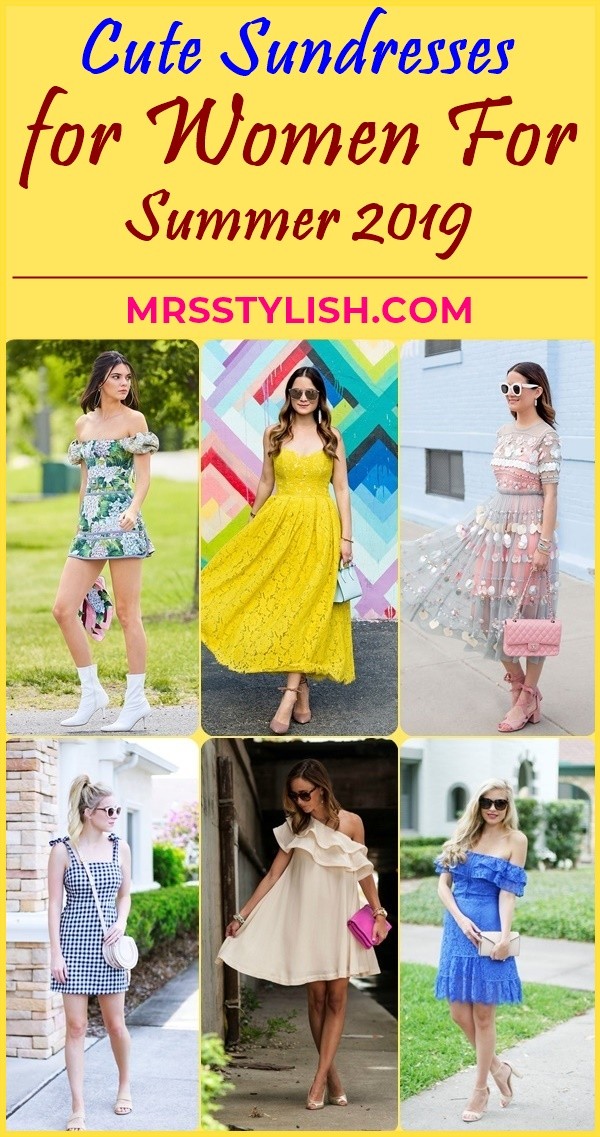 Cute Sundresses for Women For Summer 2019