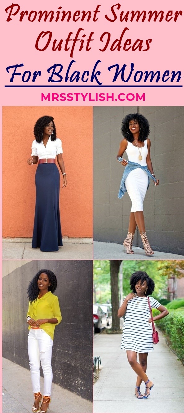 Prominent Summer Outfit Ideas For Black Women