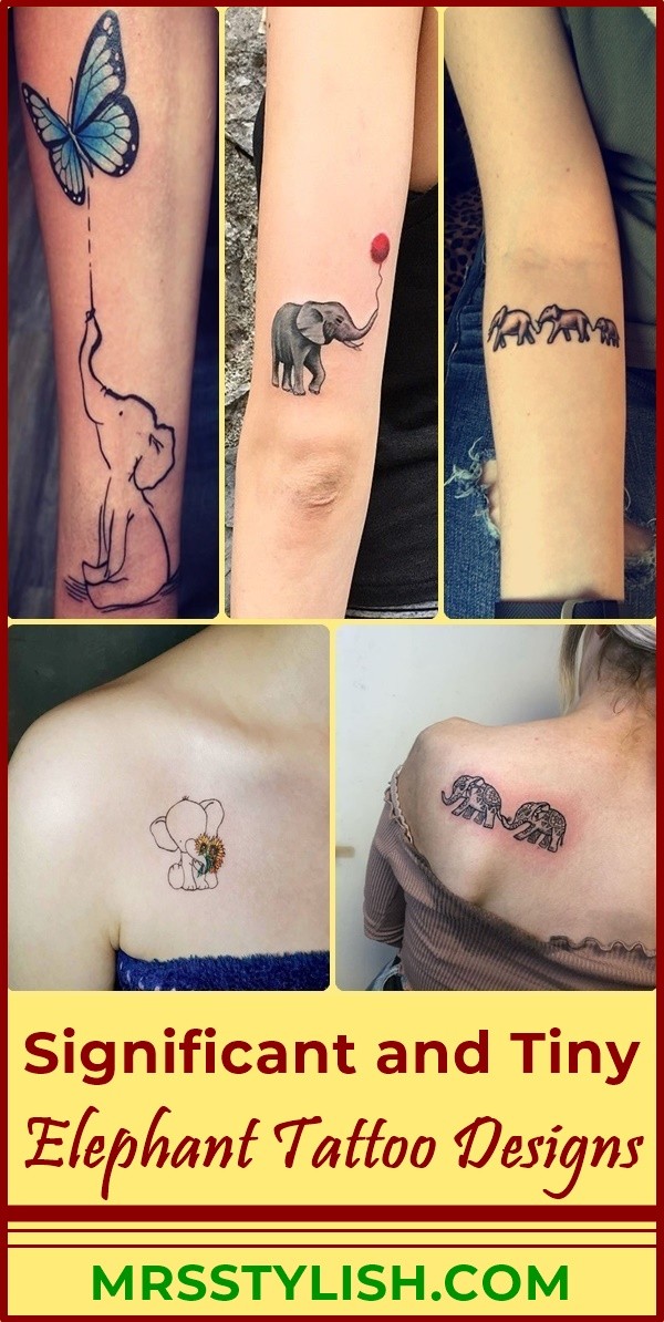 Significant and Tiny Elephant Tattoo Designs